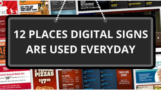 12_Places_Where_Digital_Signs_are_Used_Everyday