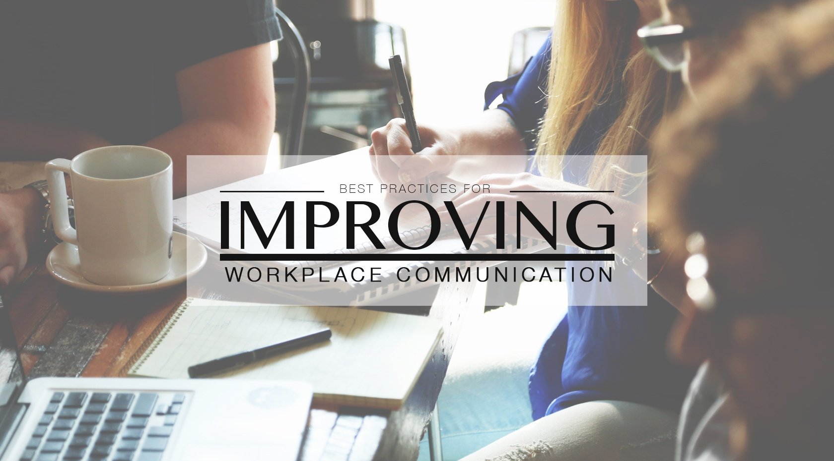 Improving workplace communication