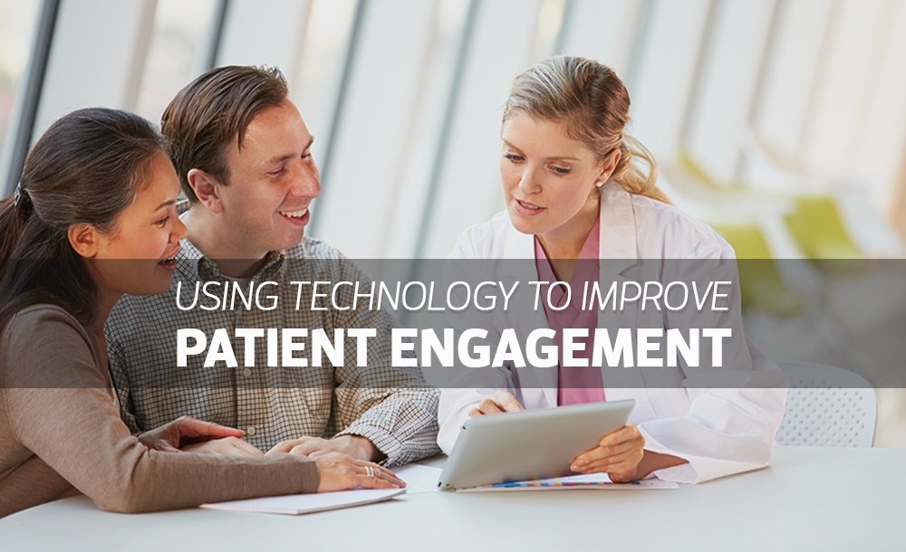 technology improve patient engagement.jpg