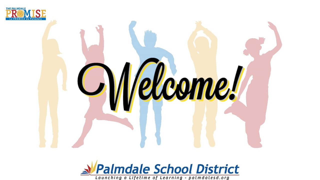 Palmdale school district welcome
