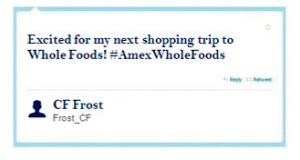 Whole Foods AmEx Twitter Sync Campaign 1