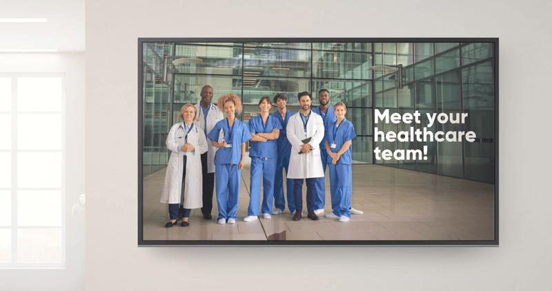 Digital signage showing healthcare team